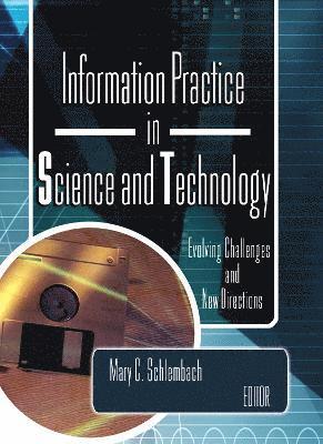 bokomslag Information Practice in Science and Technology