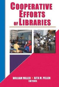 bokomslag Cooperative Efforts of Libraries