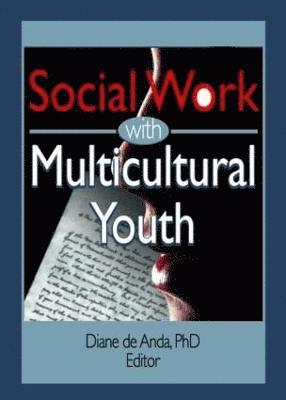 Social Work with Multicultural Youth 1