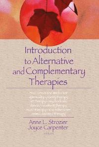 bokomslag Introduction to Alternative and Complementary Therapies