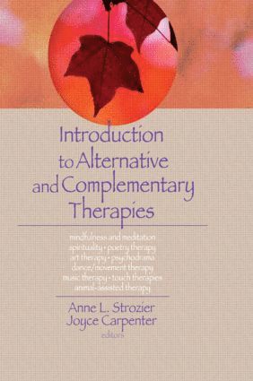 Terry S Trepper, Anne Strozier, Joyce E Carpenter, Lorna L Hecker, USA) Trepper, Terry S (Western Michigan University, USA) Hecker, Lorna L (Purdue University, Terry S. Trepper - Introduction to Alternative and Complementary Therapies, Häftad
