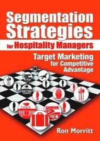 bokomslag Segmentation Strategies for Hospitality Managers