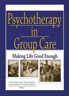 bokomslag Psychotherapy in Group Care