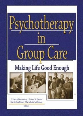 Psychotherapy in Group Care 1