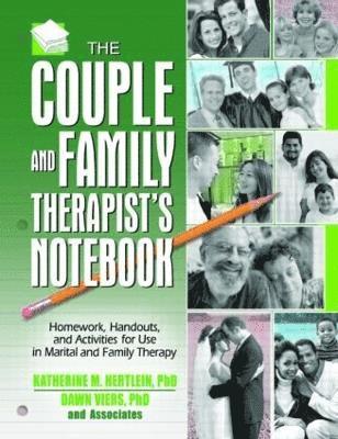 The Couple and Family Therapist's Notebook 1