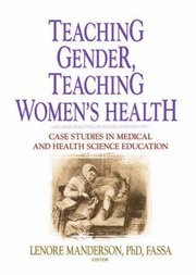 bokomslag Teaching Gender Teaching Women's Health