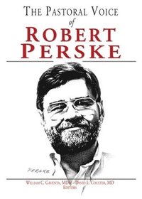 bokomslag Pastoral Voice Of Robert Perske, The