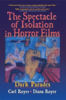 Carl Royer, B Lee Cooper - Spectacle of Isolation in Horror Films, Häftad