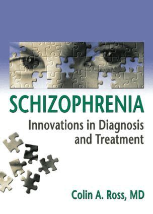 Colin Ross - Schizophrenia, Inbunden