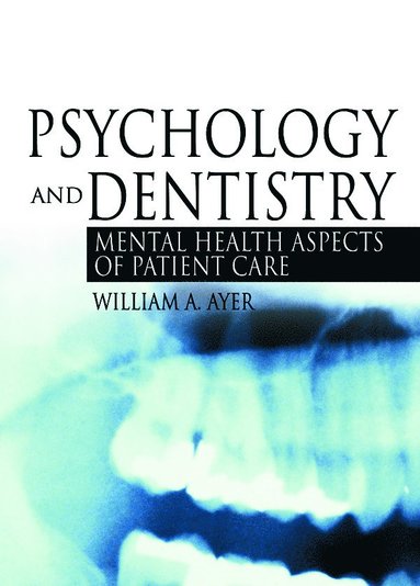 bokomslag Psychology and Dentistry