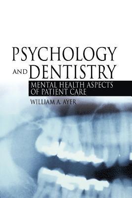 bokomslag Psychology and Dentistry