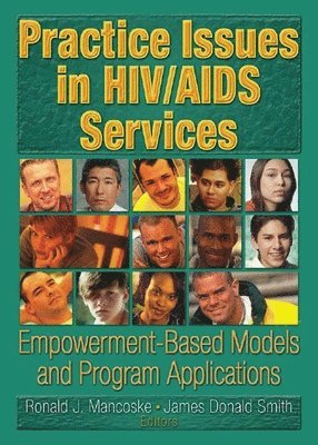 Practice Issues in HIV/AIDS Services 1