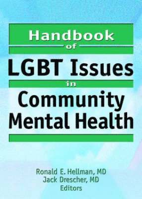 bokomslag Handbook of LGBT Issues in Community Mental Health