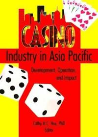 bokomslag Casino Industry in Asia Pacific