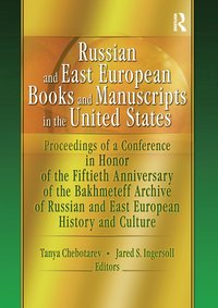 bokomslag Russian and East European Books and Manuscripts in the United States