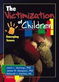 bokomslag The Victimization of Children
