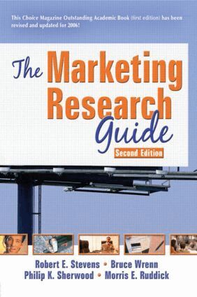 Robert E Stevens, David L Loudon, Morris E Ruddick, Bruce Wrenn, Philip K Sherwood - Marketing Research Guide, Häftad