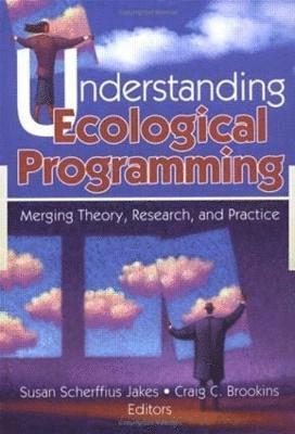 Understanding Ecological Programming 1