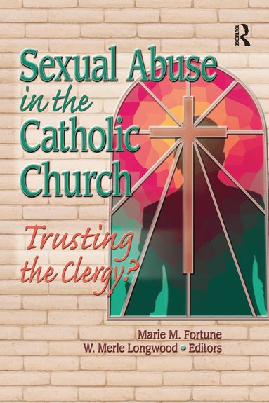 bokomslag Sexual Abuse in the Catholic Church