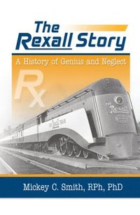 bokomslag Rexall Story