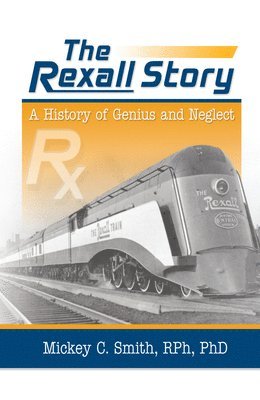 bokomslag Rexall Story