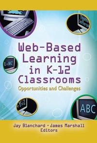 bokomslag Web-Based Learning in K-12 Classrooms