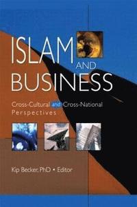 bokomslag Islam and Business