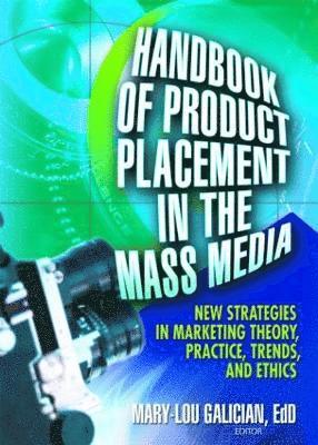 Handbook of Product Placement in the Mass Media 1