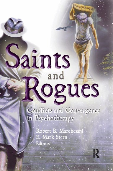 E Mark Stern, Robert B Marchesani - Saints and Rogues, Inbunden