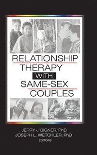 bokomslag Relationship Therapy with Same-Sex Couples