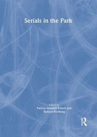 bokomslag Serials in the Park