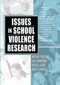 bokomslag Issues in School Violence Research
