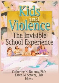bokomslag Kids and Violence