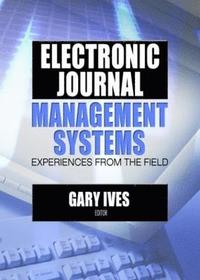 bokomslag Electronic Journal Management Systems