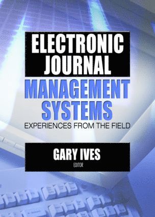 bokomslag Electronic Journal Management Systems