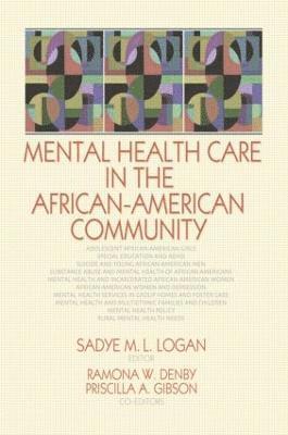 Mental Health Care in the African-American Community 1