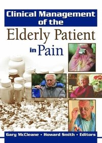 bokomslag Clinical Management of the Elderly Patient in Pain