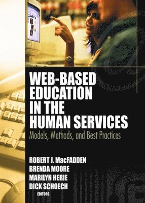 Web-Based Education in the Human Services 1