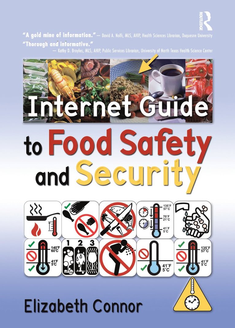 Elizabeth Connor - Internet Guide to Food Safety and Security, Inbunden