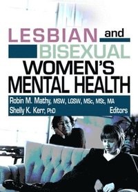 bokomslag Lesbian and Bisexual Women's Mental Health