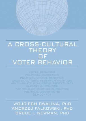 bokomslag Cross-Cultural Theory of Voter Behavior