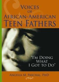 bokomslag Voices of African-American Teen Fathers