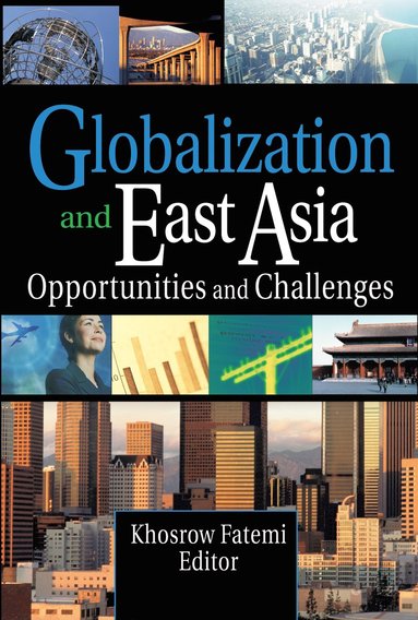 bokomslag Globalization and East Asia