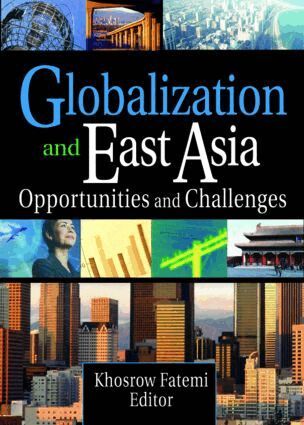 Erdener Kaynak, Khosrow Fatemi - Globalization and East Asia, Häftad