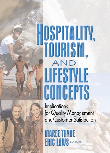 Eric Laws, Maree Thyne - Hospitality, Tourism, and Lifestyle Concepts, Inbunden