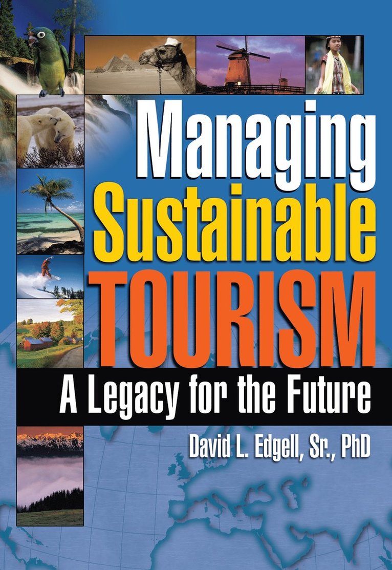 Managing Sustainable Tourism 1