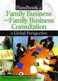 bokomslag Handbook of Family Business and Family Business Consultation