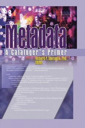 Richard Smiraglia - Metadata, Häftad
