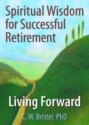 Spiritual Wisdom for Successful Retirement 1