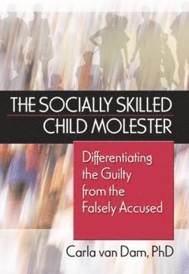 The Socially Skilled Child Molester 1